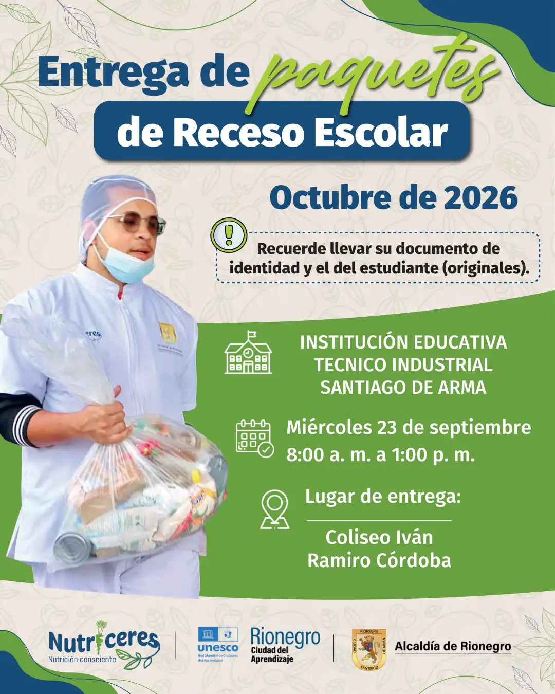 Entrega del Paquete Vacacional Nutricional a familias y estudiantes por parte del equipo de Nutriceres.