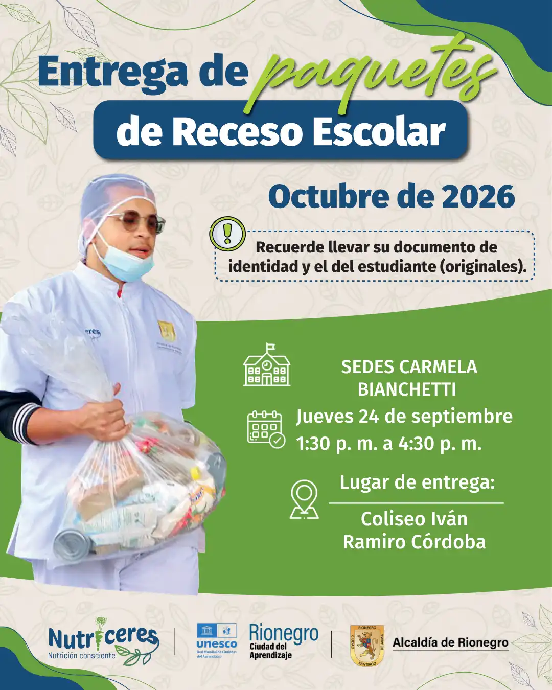 Entrega del Paquete Vacacional Nutricional a familias y estudiantes por parte del equipo de Nutriceres.