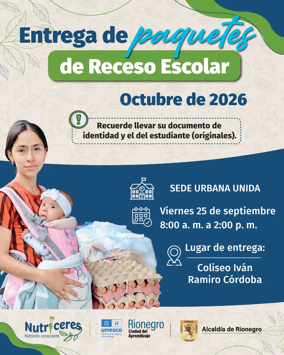 Entrega del Paquete Vacacional Nutricional a familias y estudiantes por parte del equipo de Nutriceres.