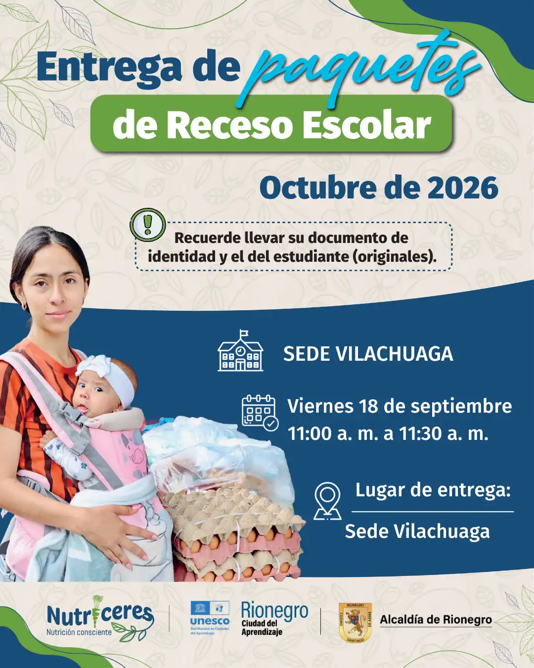 Entrega del Paquete Vacacional Nutricional a familias y estudiantes por parte del equipo de Nutriceres.