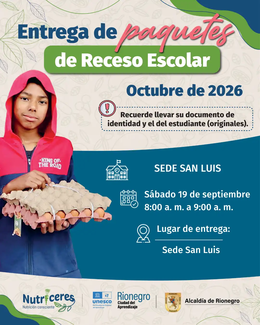 Entrega del Paquete Vacacional Nutricional a familias y estudiantes por parte del equipo de Nutriceres.